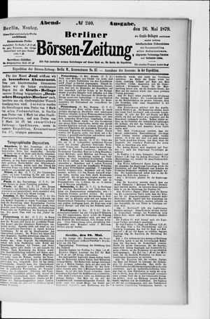 Berliner Börsen-Zeitung on May 26, 1879