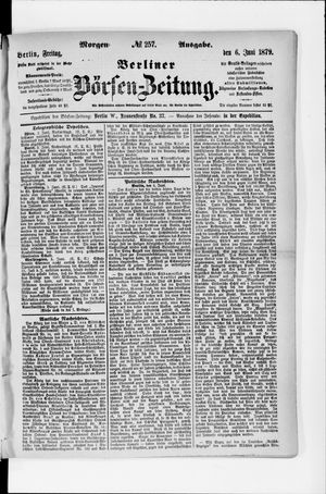 Berliner Börsen-Zeitung on Jun 6, 1879