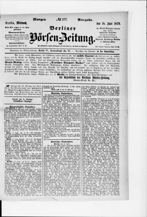 Berliner Börsen-Zeitung vom 18.06.1879