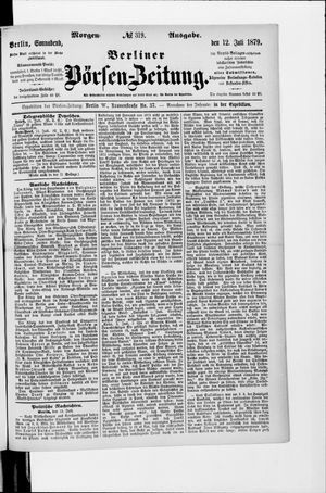 Berliner Börsen-Zeitung on Jul 12, 1879