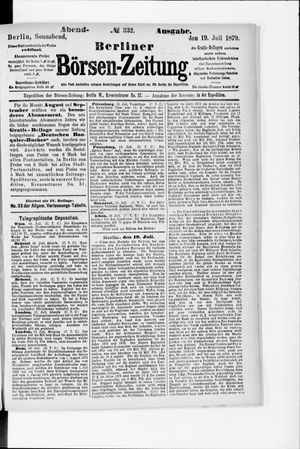 Berliner Börsen-Zeitung on Jul 19, 1879