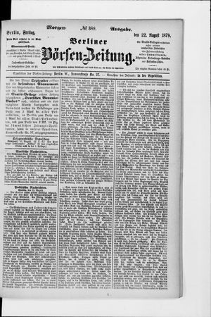 Berliner Börsen-Zeitung on Aug 22, 1879