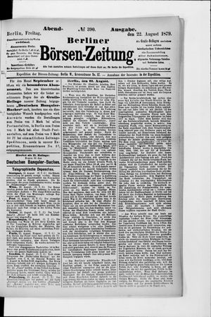 Berliner Börsen-Zeitung on Aug 22, 1879