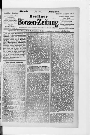 Berliner Börsen-Zeitung on Aug 25, 1879