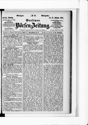 Berliner Börsen-Zeitung vom 22.02.1880