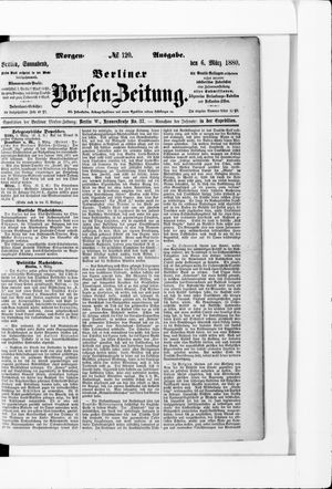 Berliner Börsen-Zeitung on Mar 6, 1880