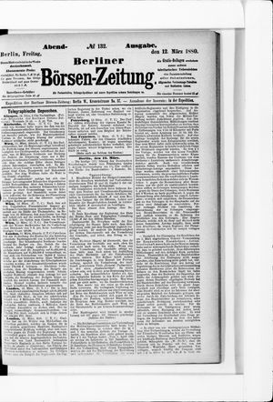Berliner Börsen-Zeitung vom 12.03.1880