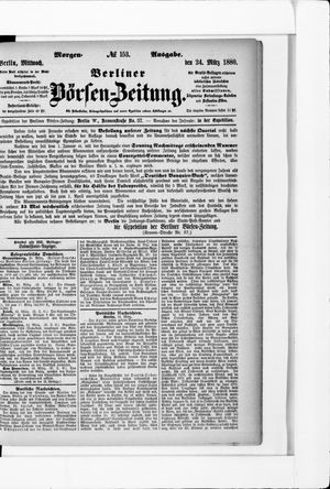 Berliner Börsen-Zeitung vom 24.03.1880