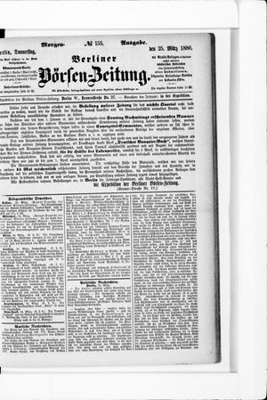 Berliner Börsen-Zeitung on Mar 25, 1880