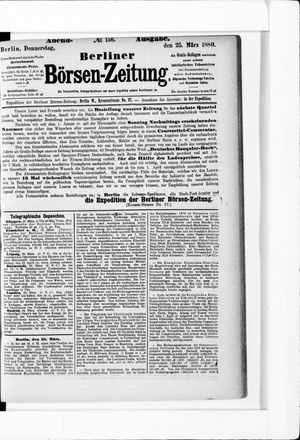 Berliner Börsen-Zeitung on Mar 25, 1880