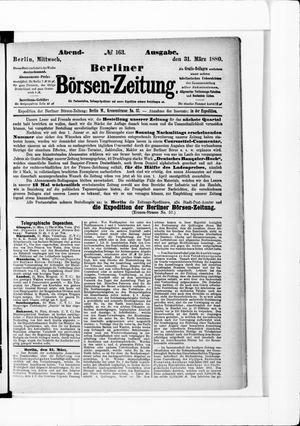 Berliner Börsen-Zeitung vom 31.03.1880