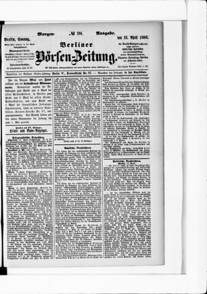 Berliner Börsen-Zeitung vom 18.04.1880