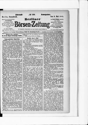 Berliner Börsen-Zeitung on May 8, 1880