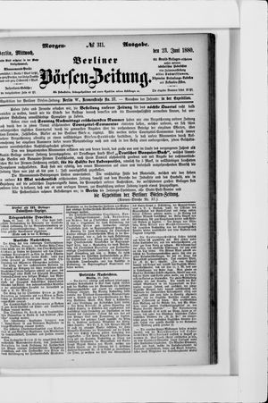Berliner Börsen-Zeitung on Jun 23, 1880