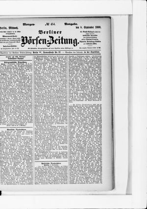 Berliner Börsen-Zeitung on Sep 8, 1880