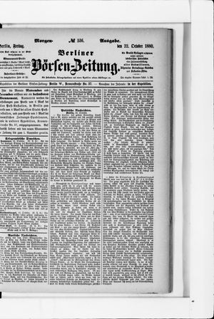 Berliner Börsen-Zeitung on Oct 22, 1880