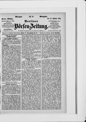 Berliner Börsen-Zeitung on Feb 16, 1881