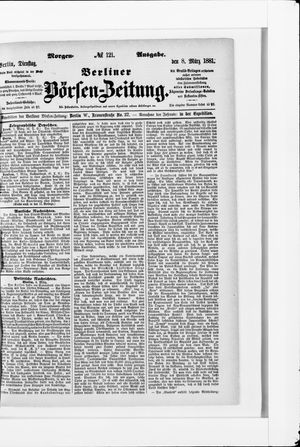 Berliner Börsen-Zeitung on Mar 8, 1881