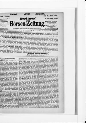 Berliner Börsen-Zeitung on Mar 21, 1881
