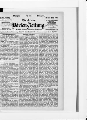 Berliner Börsen-Zeitung vom 27.03.1881