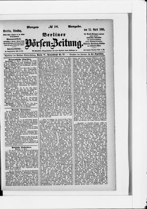 Berliner Börsen-Zeitung vom 12.04.1881