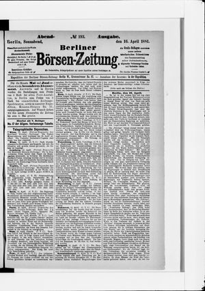 Berliner Börsen-Zeitung vom 16.04.1881