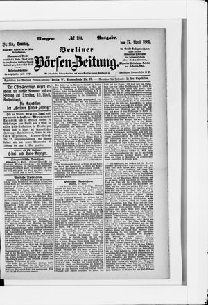 Berliner Börsen-Zeitung vom 17.04.1881