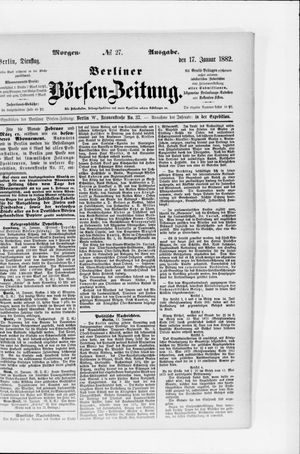 Berliner Börsen-Zeitung vom 17.01.1882