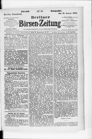 Berliner Börsen-Zeitung on Jan 21, 1882