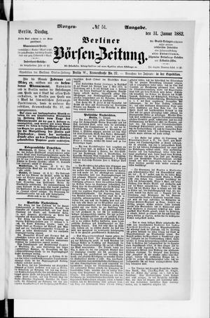 Berliner Börsen-Zeitung vom 31.01.1882