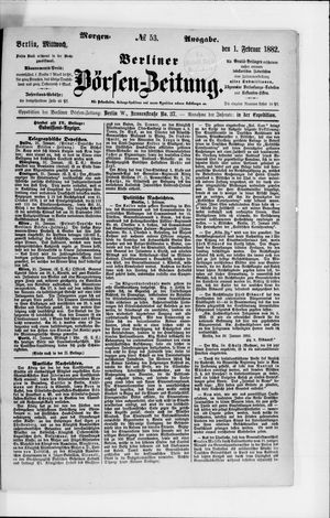 Berliner Börsen-Zeitung vom 01.02.1882