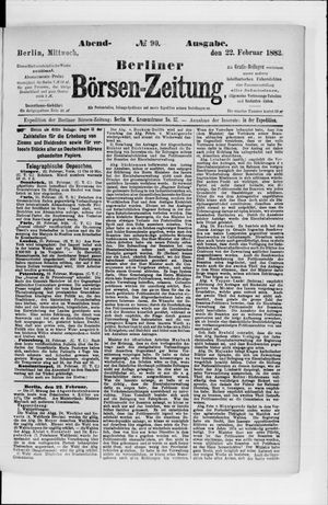 Berliner Börsen-Zeitung vom 22.02.1882