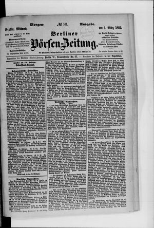 Berliner Börsen-Zeitung on Mar 1, 1882