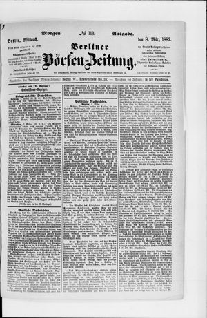 Berliner Börsen-Zeitung on Mar 8, 1882