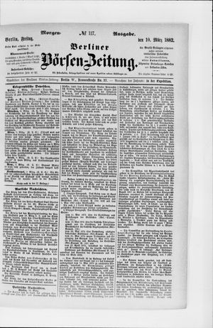 Berliner Börsen-Zeitung vom 10.03.1882