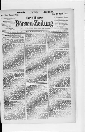 Berliner Börsen-Zeitung on Mar 23, 1882