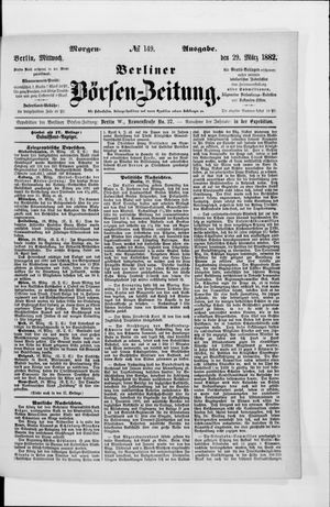 Berliner Börsen-Zeitung vom 29.03.1882