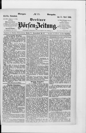 Berliner Börsen-Zeitung vom 15.04.1882