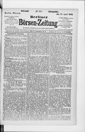 Berliner Börsen-Zeitung on Apr 26, 1882