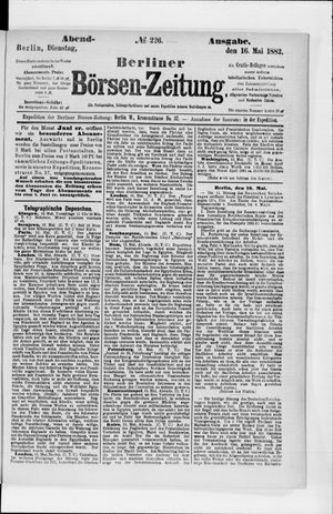 Berliner Börsen-Zeitung on May 16, 1882