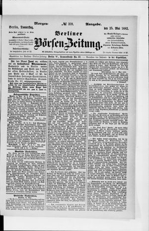 Berliner Börsen-Zeitung on May 25, 1882