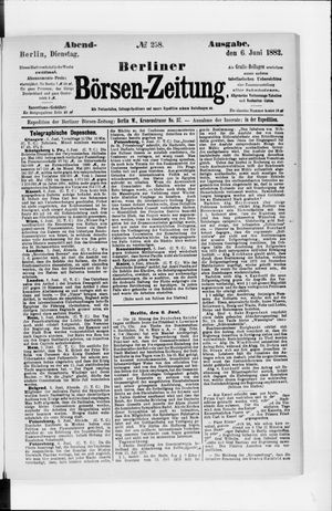 Berliner Börsen-Zeitung on Jun 6, 1882