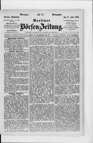 Berliner Börsen-Zeitung vom 17.06.1882
