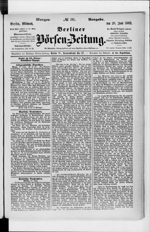 Berliner Börsen-Zeitung on Jun 28, 1882