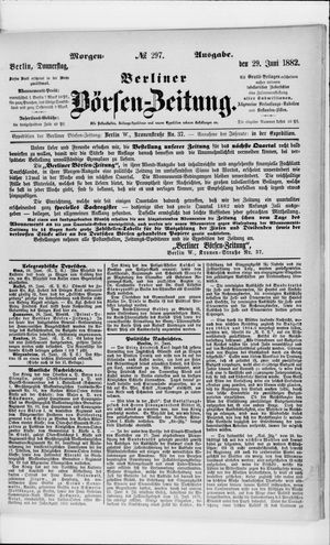 Berliner Börsen-Zeitung vom 29.06.1882