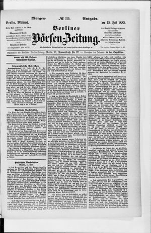 Berliner Börsen-Zeitung on Jul 12, 1882