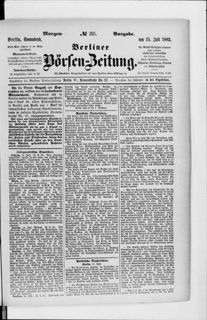 Berliner Börsen-Zeitung vom 15.07.1882