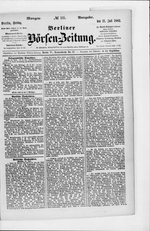 Berliner Börsen-Zeitung vom 21.07.1882