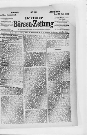 Berliner Börsen-Zeitung vom 22.07.1882