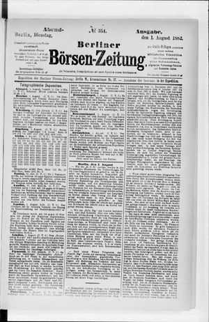 Berliner Börsen-Zeitung on Aug 1, 1882